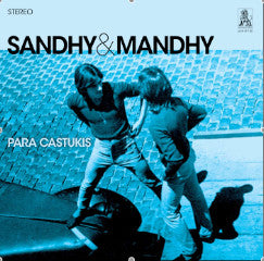 Sandhy & Mandhy - Para Castukis
