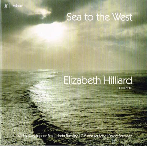 Elizabeth Hilliard - Sea To The West