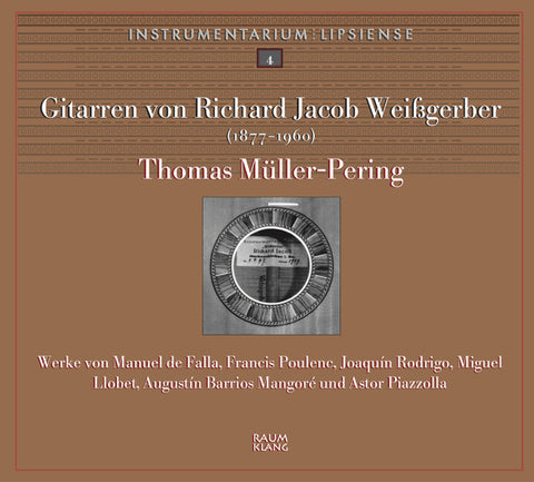 Thomas Müller-Pering - Gitarren von Richard Jacob Weißgerber