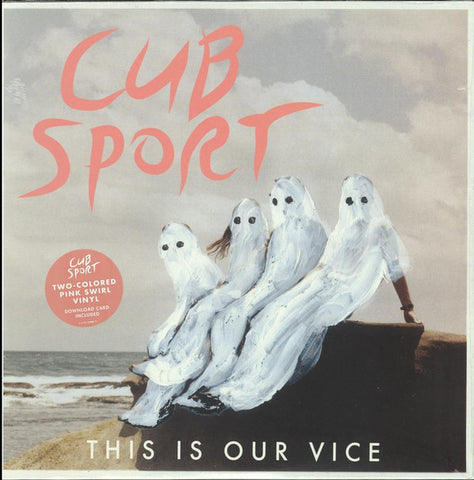 Cub Sport - This Is Our Vice