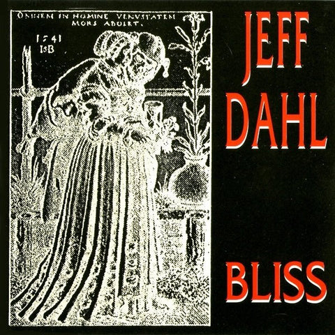 Jeff Dahl - Bliss