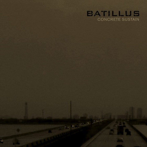 Batillus - Concrete Sustain