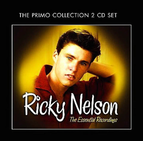 Ricky Nelson - The Essential Recordings