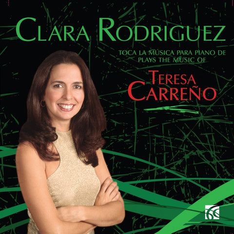 Teresa Carreño, Clara Rodriguez - Plays the Music of Teresa Carreño