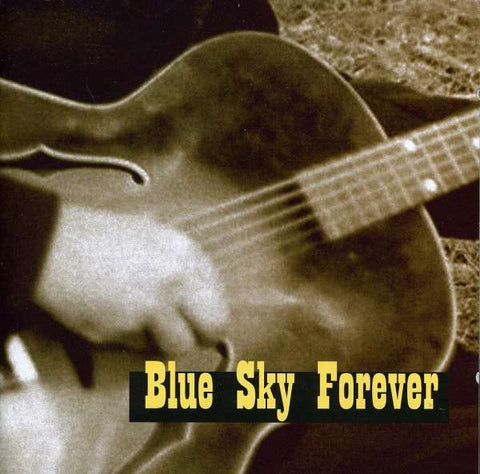 Blue Sky Forever - One