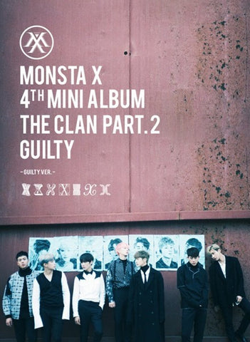 Monsta X - The Clan, Pt. 2 <Guilty>