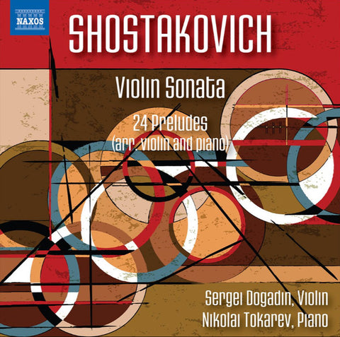 Shostakovich, Sergei Dogadin, Nikolai Tokarev - Violin Sonata; 24 Preludes