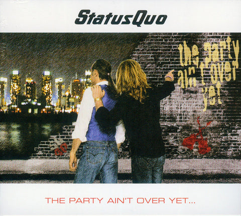 Status Quo - The Party Ain't Over Yet ...