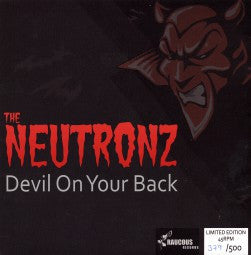 The Neutronz - Devil On Your Back