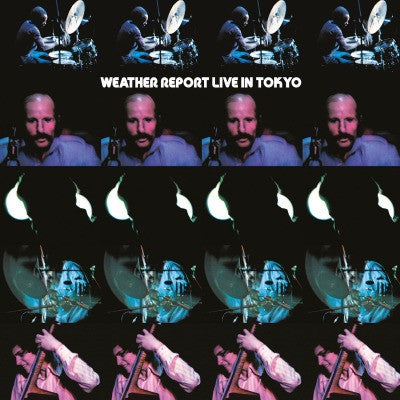 Weather Report - Weather Report Live In Tokyo