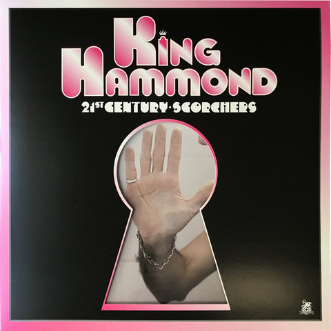 King Hammond - 21st Century Scorchers